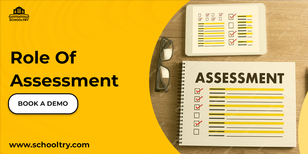 Role of Assessments