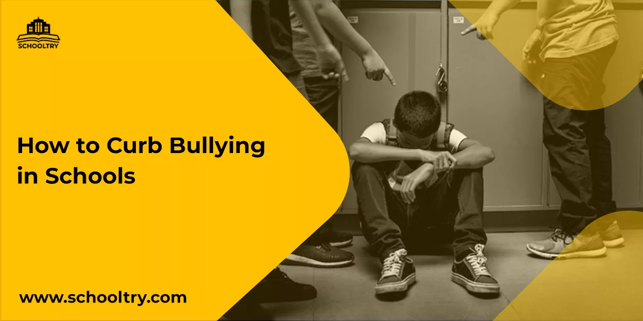 How to curb bullying in schools