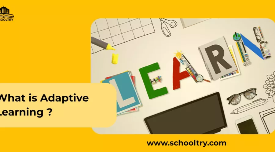 What is adaptive learning?