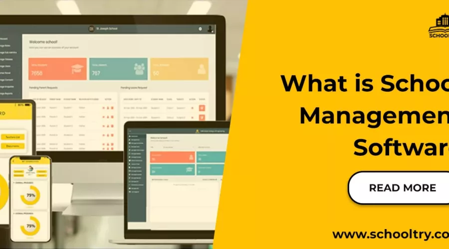 What is school management software?