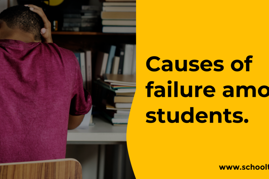 Causes of failure among students